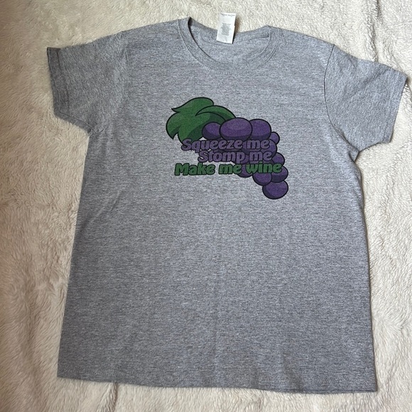 Gildan Tops - Squeeze me stomp me make me wine T-shirt small